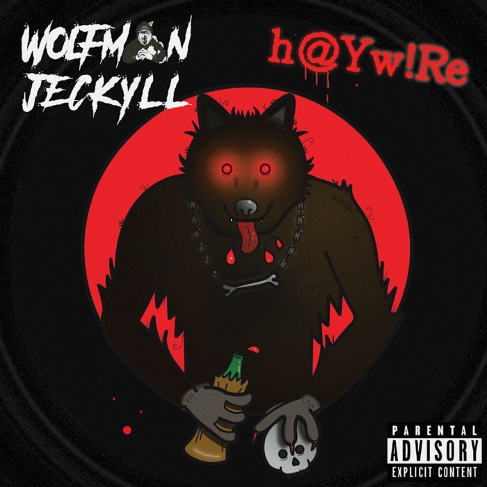 [Single] Wolfman Jeckyll – ‘h@Yw!Re’ prod. by Wolfman Jeckyll