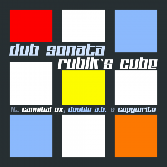 Dub Sonata ft. Cannibal OX, Double A.B. & Copywrite – ‘Rubik’s Cube’ prod. by Dub Sonata