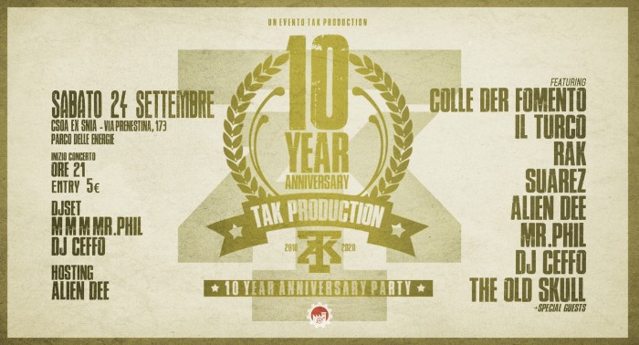 Tak Production festeggia 10 anni con il live dei Colle Der Fomento e molti altri
