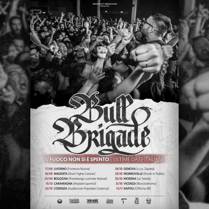 Bull Brigade: annunciate le ultime date in Italia del tour de ‘Il Fuoco Non Si E’ Spento’