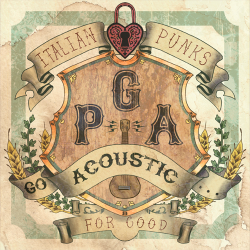 E’ uscita oggi su iTunes la compilation ‘PGA – Italian Punks Go Acoustic… For Good’