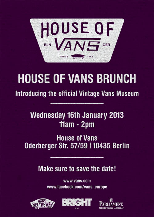 House Of Vans – Berlino dal 15 al 18 gennaio 2013