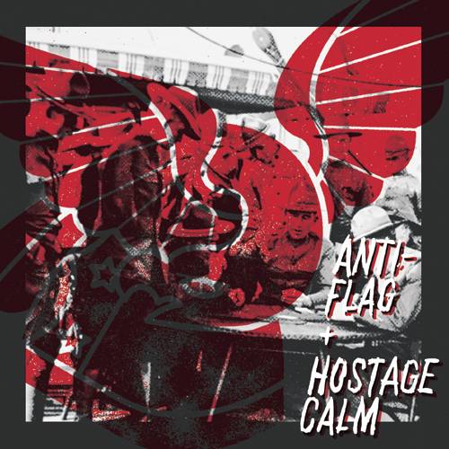 Hostage Calm and Anti-Flag announce Split 7″, launch pre-orders