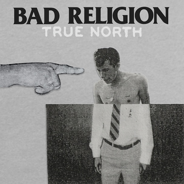 Bad Religion ‘True North’