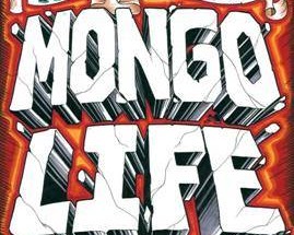 The-Mongoloids-Mongo-Life