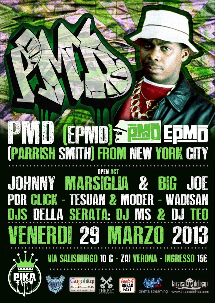 Ven 29/03 PMD (EPMD/Hit Squad) Pika Flow Verona