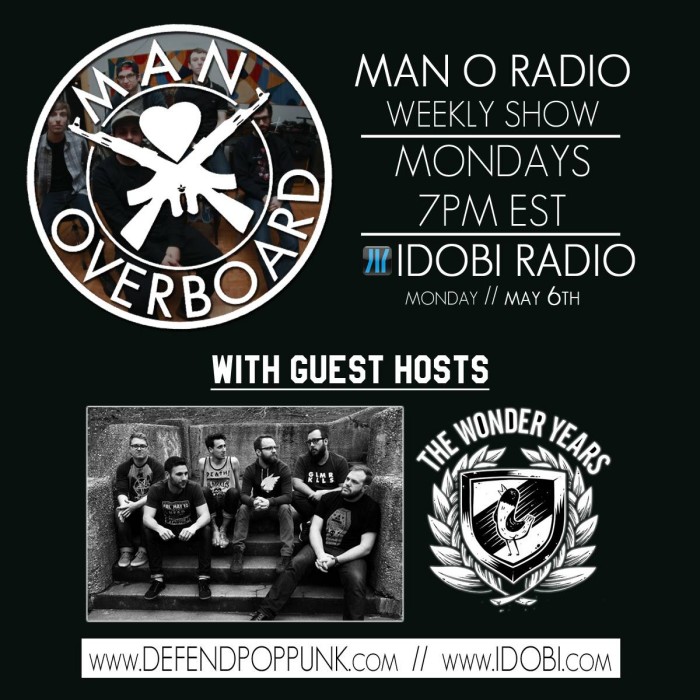 Man Overboard Radio announce guest hosts, The Wonder Years Monday 7pm EST on Idobi Radio