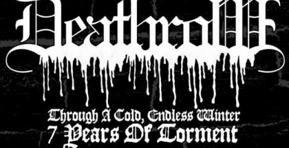 Deathrow - Though A Cold, Endless Winter. 7 Years Of Torment