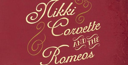 Nikki Corvette and the Romeos