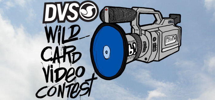 DVS Wild Card Video Contest