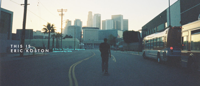Desillusion Magazine present: ‘This Is Eric Koston’ // The Movie