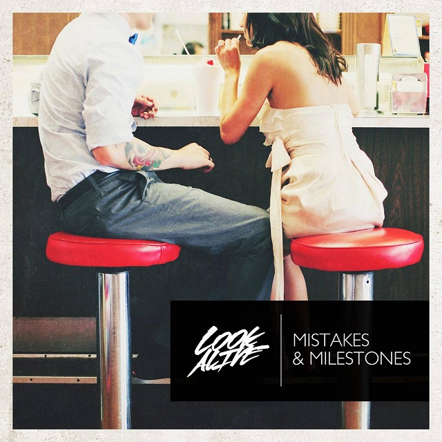 Look Alive ‘Mistakes & Milestones’
