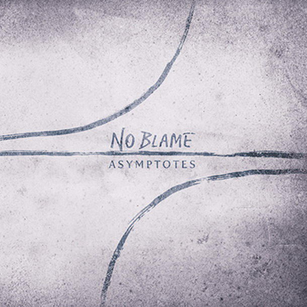 No Blame ‘Asymptotes’