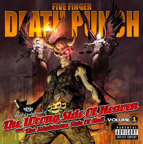Five Finger Death Punch ‘The Wrong Side Of Heaven And The Righteous Side Of Hell, Volume 1′
