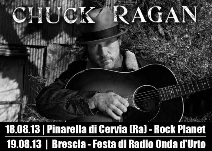 Chuck Ragan: ecco gli opener che accompagneranno il songwriter statunitense nelle due date italiane del 18 e 19 agosto!