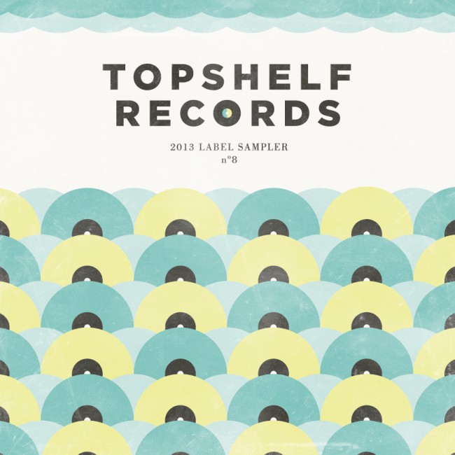 Free 2013 Topshelf Records Digital Sampler!