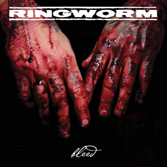 Ringworm ‘Bleed’
