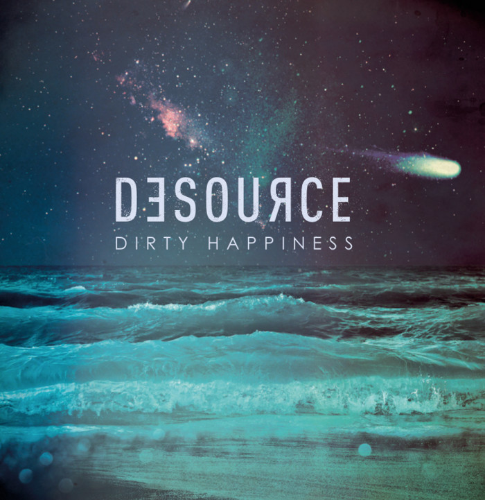 Desource ‘Dirty Happiness’