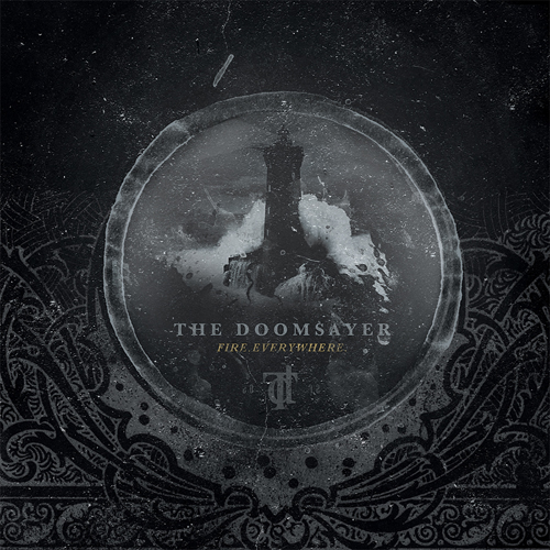 The Doomsayer ‘Fire. Everywhere’