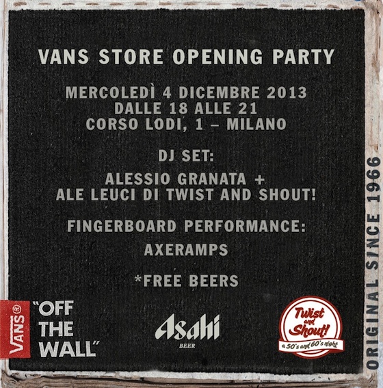 Save The Date – Vans store opening party – 4 dicembre 2013