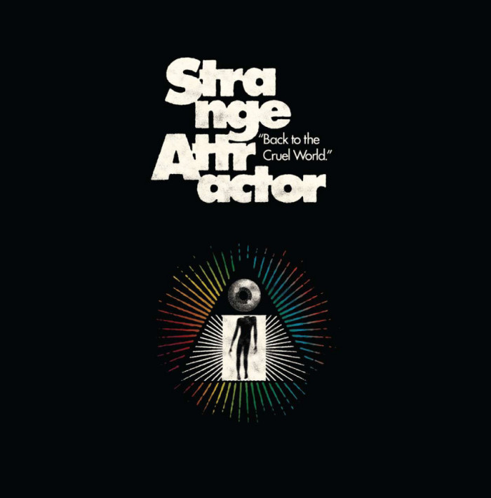 Strange Attractor ‘Back To The Cruel World’