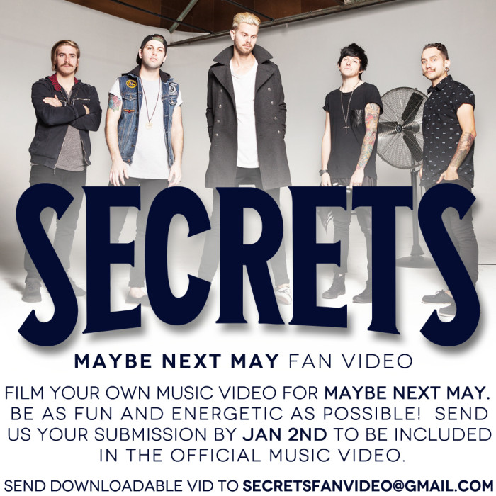 Secrets call on fans to help create their next music video, deadline for submission is Jan 2nd