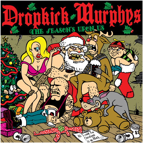 Happy Holidays from the Dropkick Murphys!