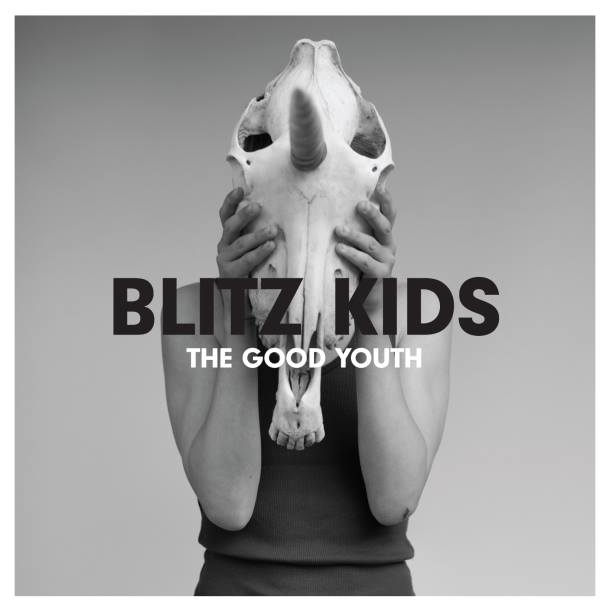 Blitz Kids ‘The Good Youth’