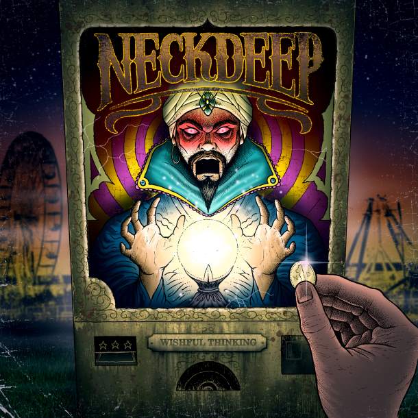 Neck Deep ‘Wishful Thinking’