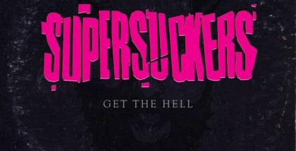 Supersuckers - Get The Hell