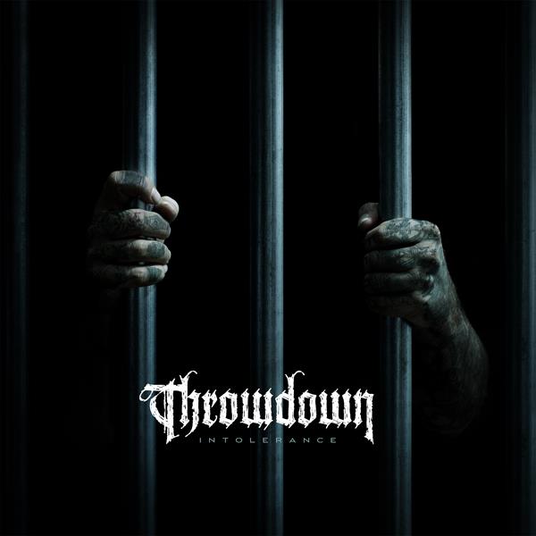 Throwdown ‘Intolerance’