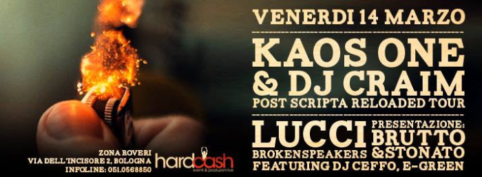 Kaos & Dj Craim a marzo a Bologna: tutti i dettagli