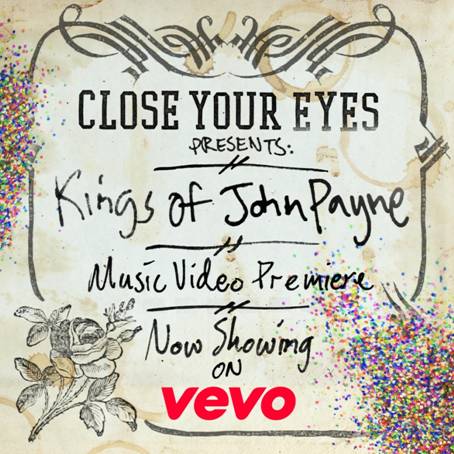 Close Your Eyes premiere new music video!