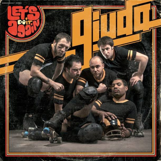 Giuda ‘Let’s Do It Again’