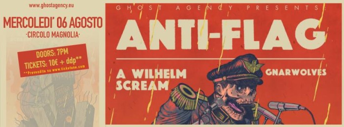 Anti-Flag: mercoledi 6 agosto al Circolo Magnolia di Segrate (MI) con A Wilhelm Scream e Gnarwolves