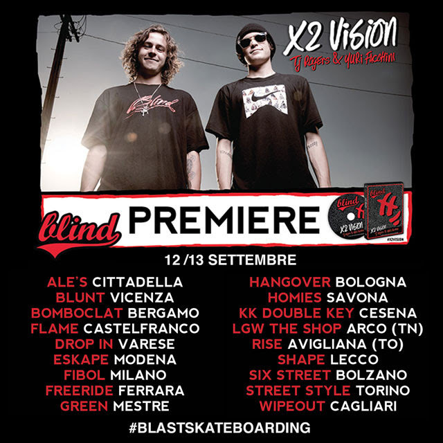 Blind X2 Vision: il prossimo weekend le video premiere negli shop Italiani