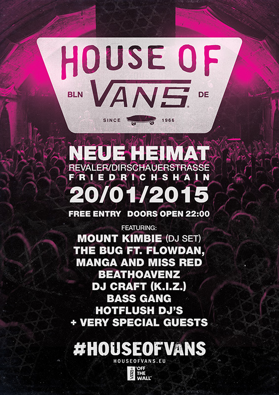 House of Vans returns to Berlin // Party + BESA// Jan. 20th