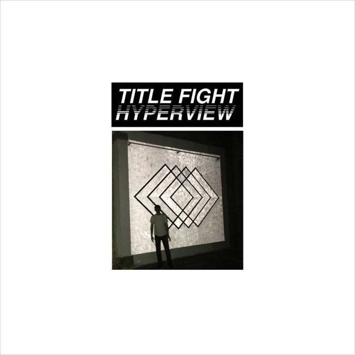 Title Fight  ‘Hyperview’