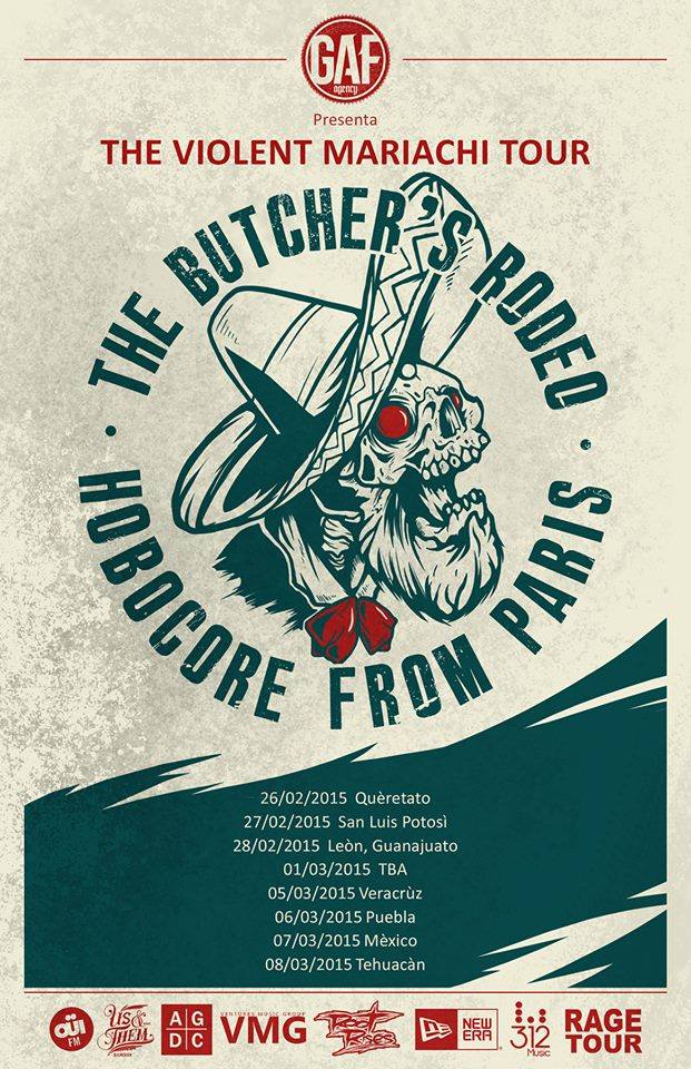 The Butcher’s Rodeo / Mexico Tour 2015!