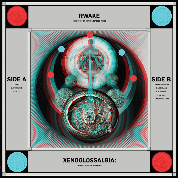 Rwake ‘Xenoglossalgia: The Last Stage of Awareness’