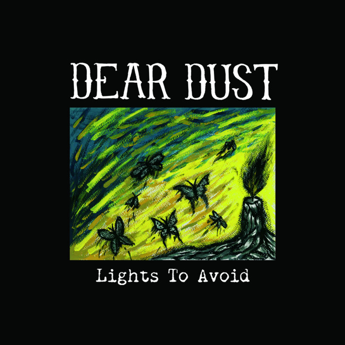 Dear Dust  ‘Lights To Avoid’