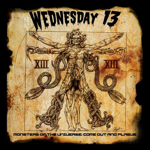 Wednesday 13 ‘Monsters Of The Universe: Come Out And Plague’