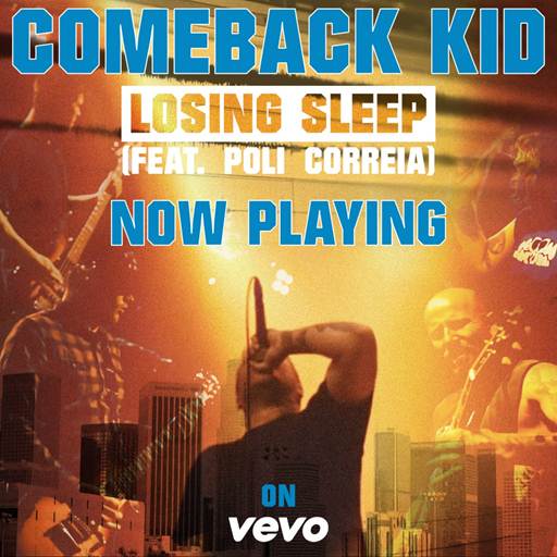 Comeback Kid release new video ‘Losing Sleep’