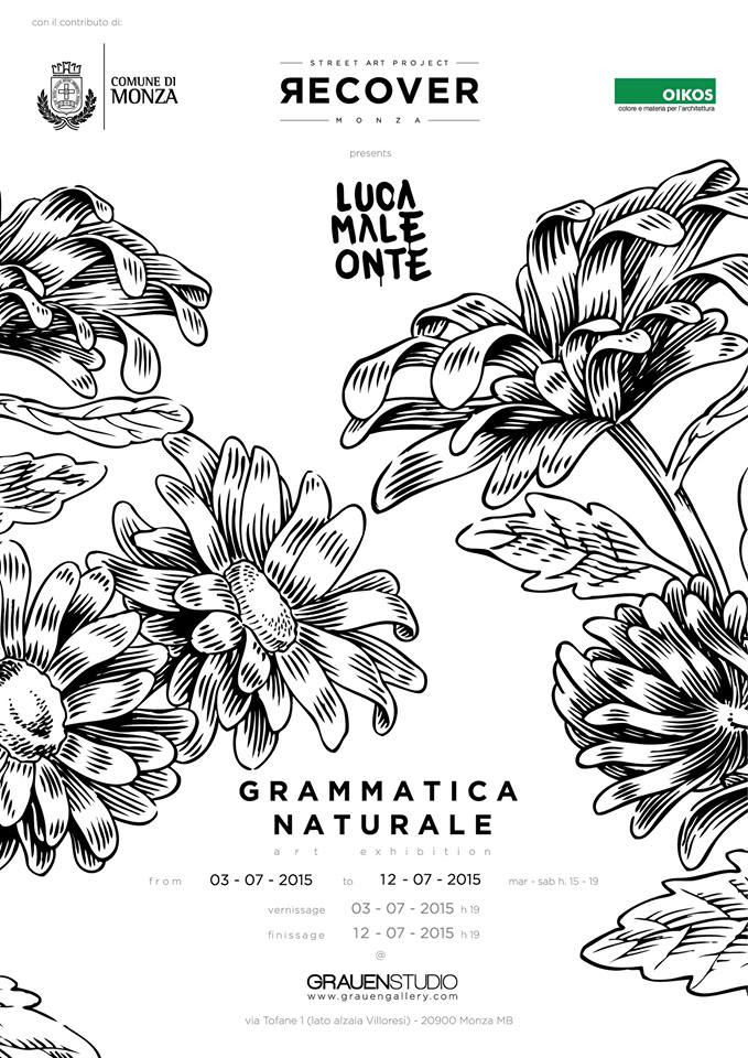 Lucamaleonte – Grammatica Naturale @ Grauen Gallery x Recover Monza