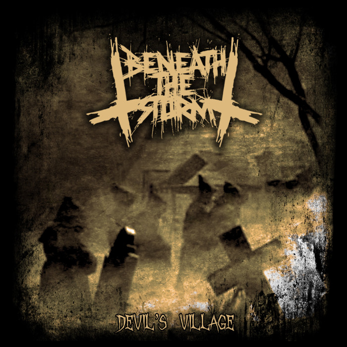 Beneath The Storm ‘Devil’s Village’