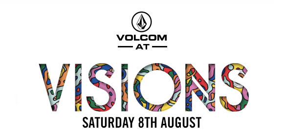 Volcom at Visions Festival | Volcom Brand Jeans presents a Real Life Happening | London
