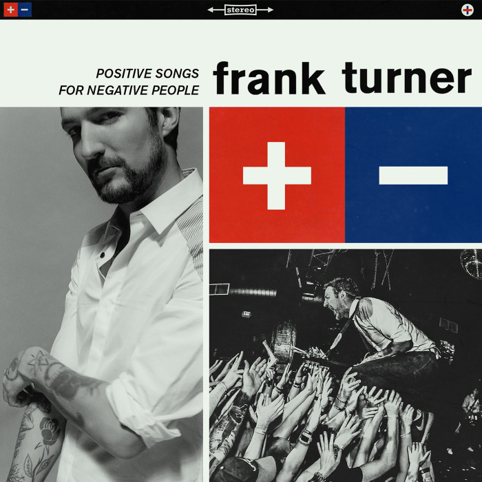 Frank Turner ‘Positive Songs For Negative People’