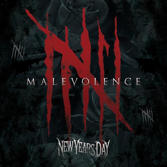 New Years Day ‘Malevolence’