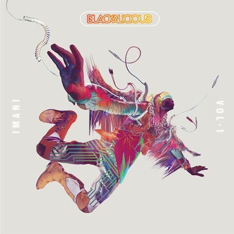 Blackalicious ‘Imani, Vol. 1′