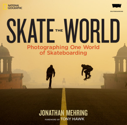 ‘Skate The World’ a collaboration of National Geographic, skate photographer Jonathan Mehring, and Levi’s Skateboarding